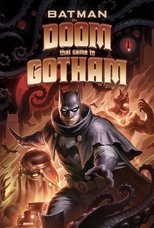 Poster de la película Batman: The Doom That Came to Gotham