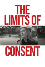 Poster de la película The Limits of Consent