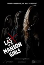 Poster de la película The Last of the Manson Girls