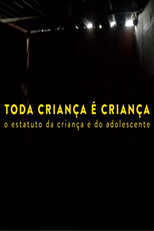 Poster de la película Toda Criança é Criança