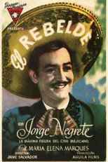 Poster de la película El rebelde (Romance de Antaño)