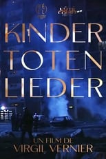 Poster de la película Kindertotenlieder