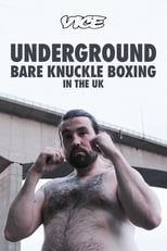 Poster de la película Underground: Bare Knuckle Boxing in the UK