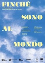 Poster de la película Finché sono al mondo