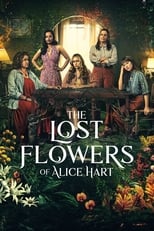 Poster de la serie The Lost Flowers of Alice Hart