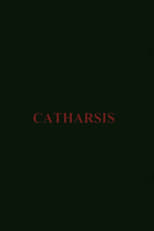 Poster de la película Catharsis