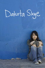 Poster de la película Dakota Skye