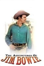 Poster de la serie The Adventures of Jim Bowie