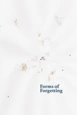 Poster de la película Forms of Forgetting