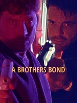 Poster de la película A Brothers Bond