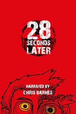 Poster de la película 28 Weeks Later: 28 Seconds Later