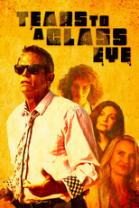 Poster de la película Tears to a Glass Eye