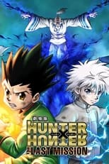 Poster de la película Hunter × Hunter: The Last Mission