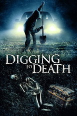 Poster de la película Digging to Death