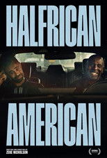 Poster de la película Halfrican American