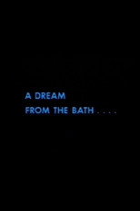 Poster de la película A Dream from the Bath
