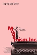 Poster de la película Modernism, Inc.: The Eliot Noyes Design Story