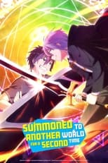Poster de la serie Summoned to Another World for a Second Time