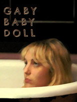 Poster de la película Gaby Baby Doll