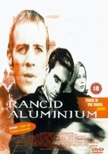 Poster de la película Rancid Aluminium