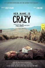 Poster de la película Her Name is Crazy