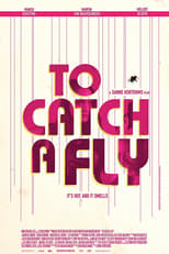 Poster de la película To Catch a Fly