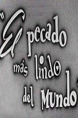 Poster de la película El pecado más lindo del mundo