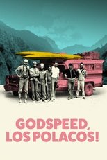 Poster de la película Godspeed, Los Polacos!
