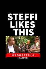 Poster de la película Steffi Likes This