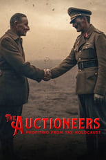 Poster de la película The Auctioneers: Profiting from the Holocaust