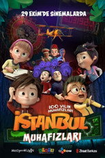 Poster de la película İstanbul Muhafızları: Yüzyılın Muhafızları