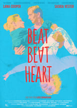 Poster de la película Beat Beat Heart