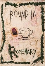 Poster de la película Bound in Rosemary