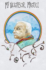 Poster de la película My Neighbor, Miguel
