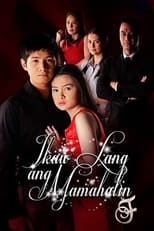 Poster de la serie Ikaw Lang ang Mamahalin