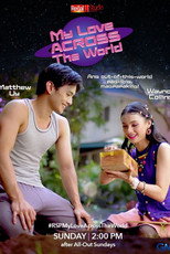 Poster de la película Regal Studio Presents: My Love Across The World