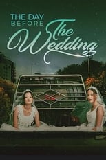 Poster de la película The Day Before The Wedding