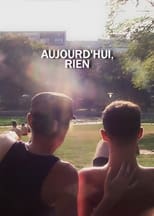 Poster de la película Aujourd'hui, rien