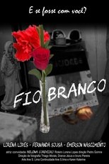 Poster de la película Fio Branco