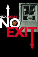 Poster de la película Nick Nolte: No Exit