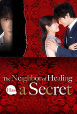 Poster de la serie The Neighbor of Healing Has a Secret