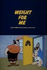 Poster de la película Weight for Me