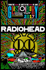 Poster de la película Radiohead | Glastonbury 2017