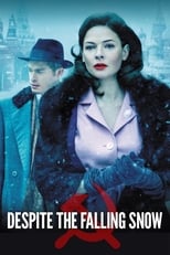 Poster de la película Despite the Falling Snow