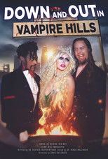 Poster de la película Down and Out in Vampire Hills