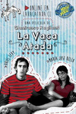 Poster de la película La Vaca Atada