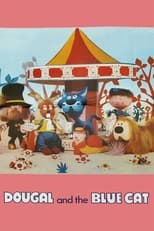 Poster de la película Dougal and the Blue Cat