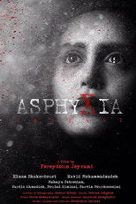 Poster de la película Asphyxia