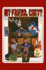 Poster de la película My Friend, Chevy