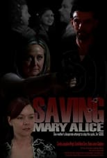 Poster de la película Saving Mary Alice